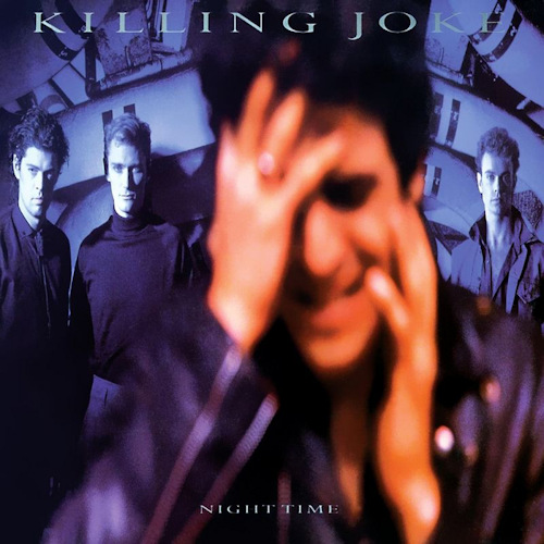 KILLING JOKE - NIGHT TIMEKILLING JOKE - NIGHT TIME.jpg